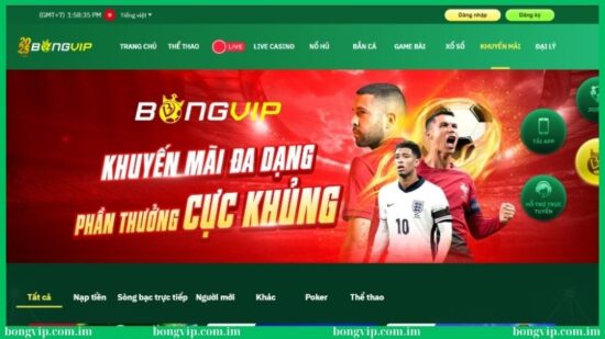Top khuyến mãi Bongvip siêu hot hiện nay 